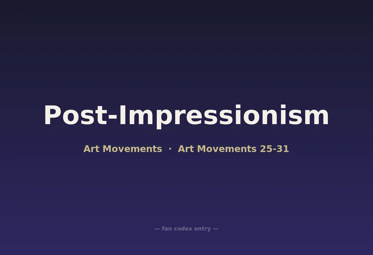 Post-Impressionism